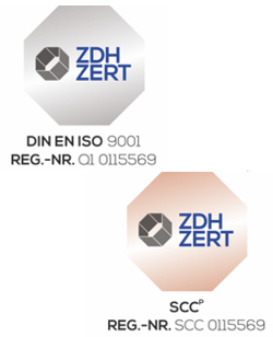 Certified by ZDH-ZERT: DIN EN ISO 9001 and SCC